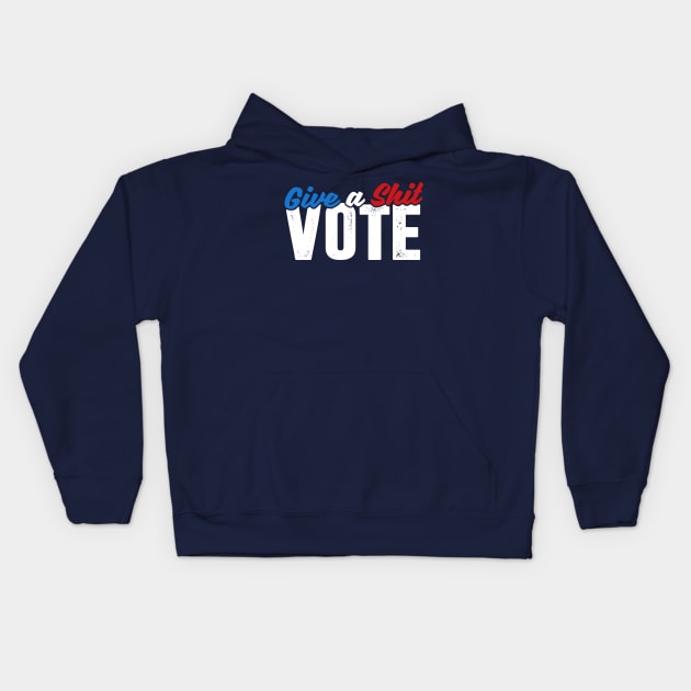 Give a Shit & Vote Kids Hoodie by TextTees